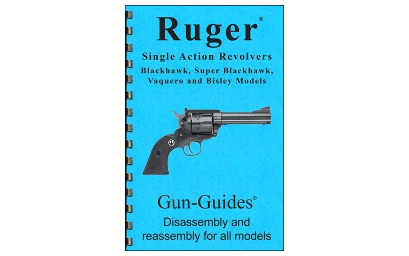 Gun-Guides Assembly & disassembly guide for the ruger sa revolver